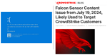 Blue screen of Death (BSOD) and CrowdStrike Falcon Outage