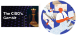 The CISO's Gambit chess and SVSG Centaur